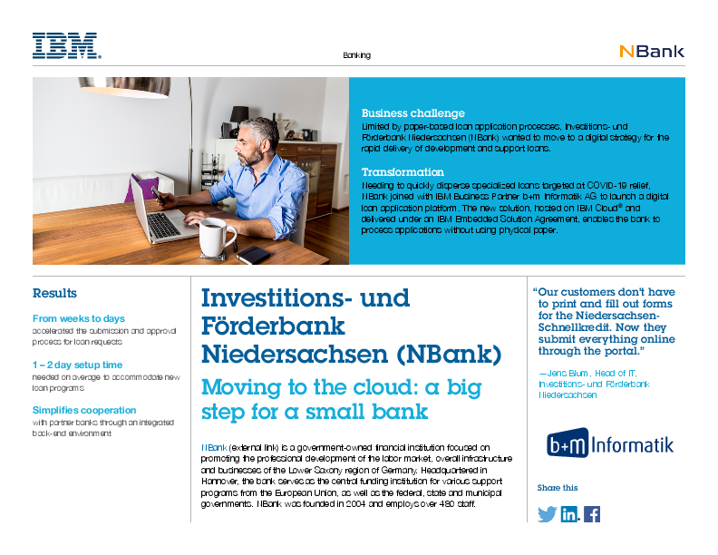 NBank joined with IBM Business Partner b+m Informatik AG to launch a digital loan application platform.